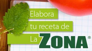 Elabora tu propia receta de la DIeta de la Zona
